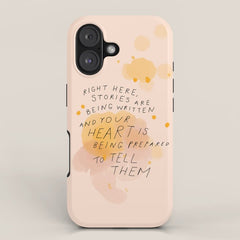 "Right Here, Stories Are Being Written" iPhone Case