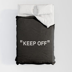 "KEEP OFF" Dark Edition Comforter