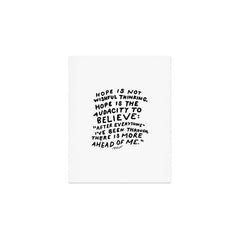 "Hope Is Not Wishful Thinking. Hope Is The Audacity To Believe" | Hand Lettered Motivational Design Art Print