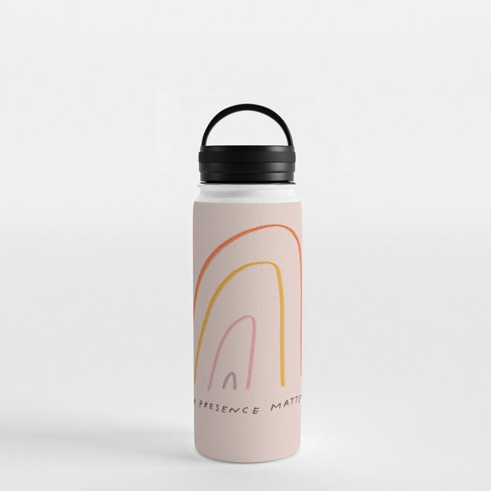 "Your Presence Matters" Water Bottle