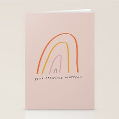 "Your Presence Matters" Stationery Card