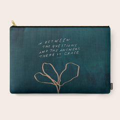 "In Between The Questions And The Answers, There Is Grace." Carry All Pouch