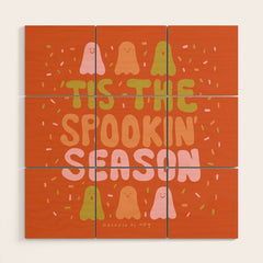 Tis the Spookin Season Wood Wall Art