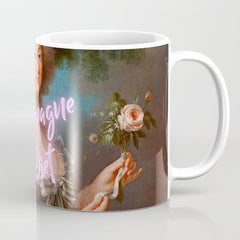 Champagne Diet' Marie Antoinette  Coffee Mug