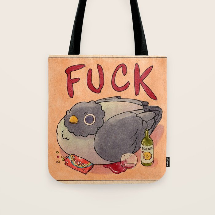 Fuck' Pigeon 05 Tote Bag