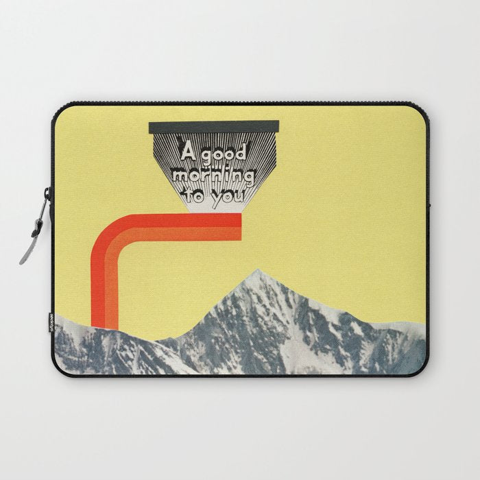 A Good Morning To You Laptop Sleeve