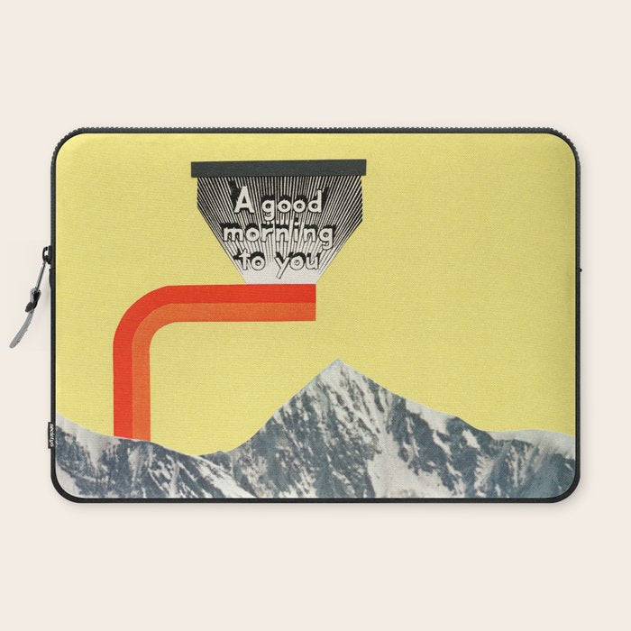 A Good Morning To You Laptop Sleeve