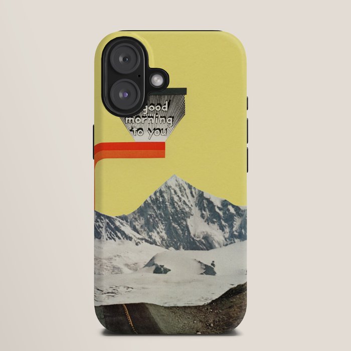 A Good Morning To You iPhone Case