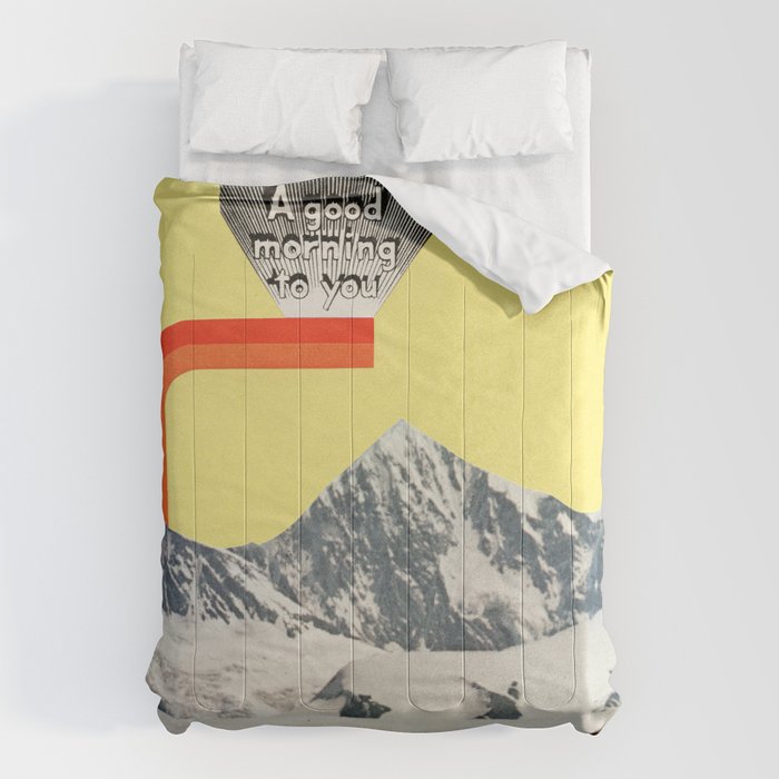 A Good Morning To You Comforter