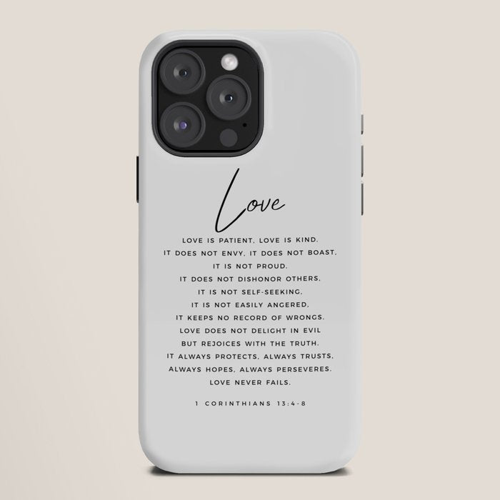 1 Corinthians 13 Love Is Patient Love Is Kind Love Never Fails Bible Verse Print Scripture Christian iPhone Case