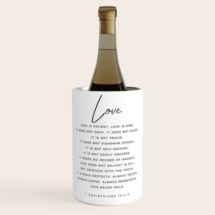1 Corinthians 13 Love Is Patient Love Is Kind Love Never Fails Bible Verse Print Scripture Christian Wine Chiller