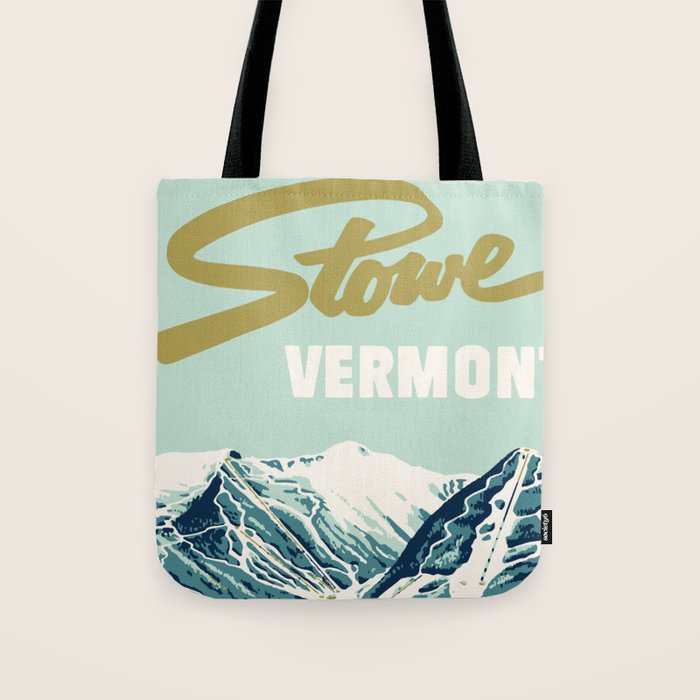 2021 Ski Stowe Vermont Vintage Poster  Tote Bag