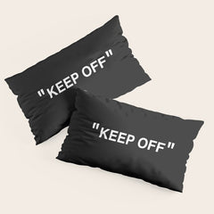 "KEEP OFF" Dark Edition Pillow Sham