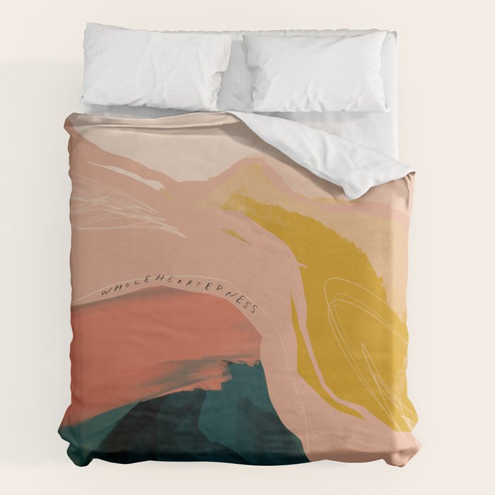 "Wholeheartedness" Duvet Cover