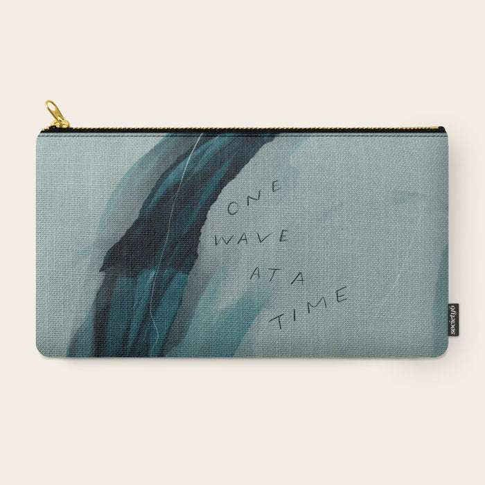 "One Wave At A Time" Carry All Pouch