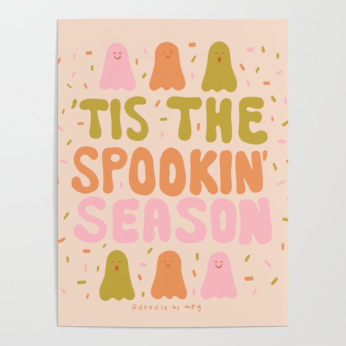 Tis the Spookin Season Poster