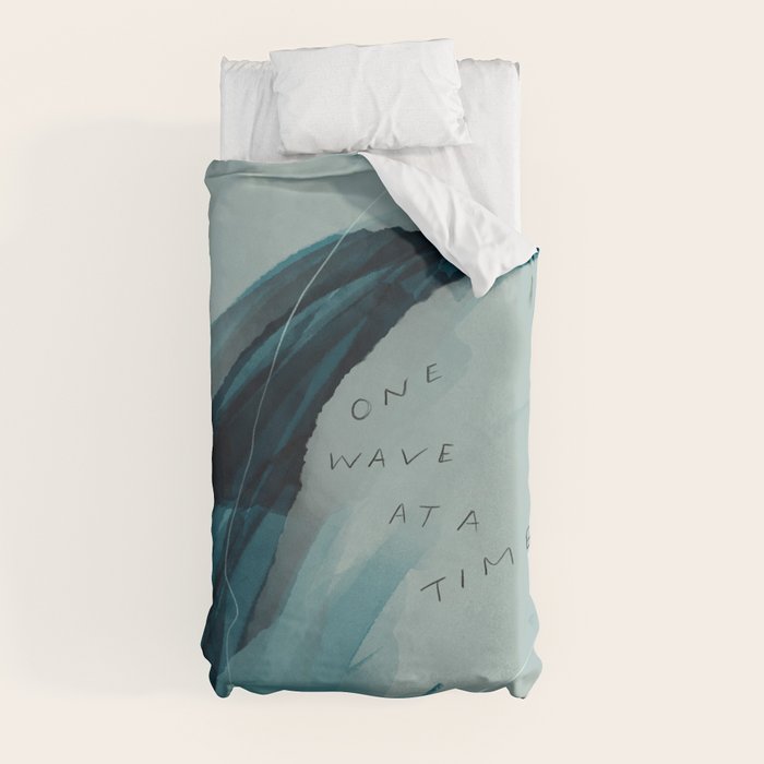 "One Wave At A Time" Duvet Cover