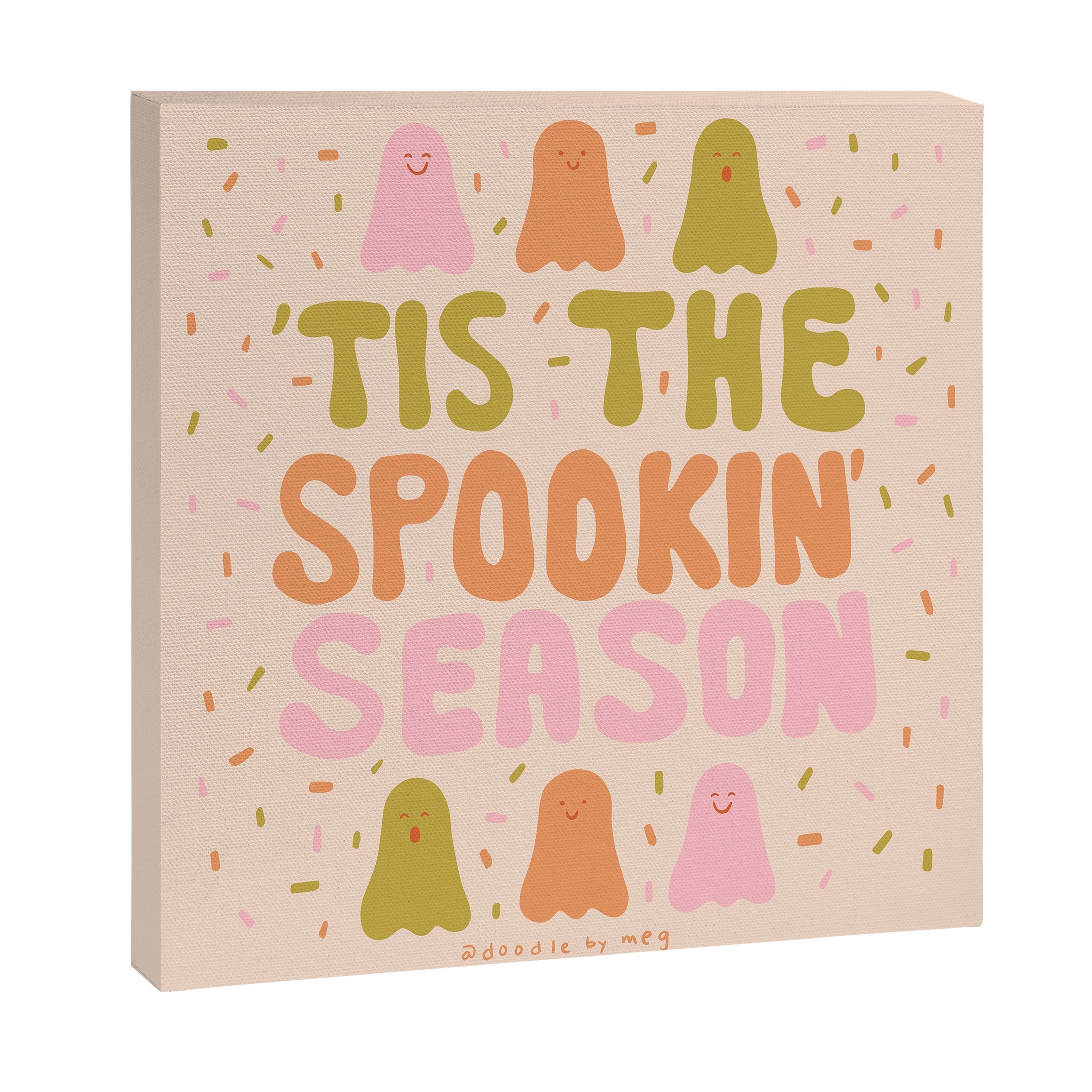 Tis the Spookin Season Canvas Print