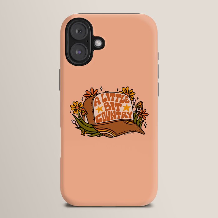 A Little Bit Country iPhone Case