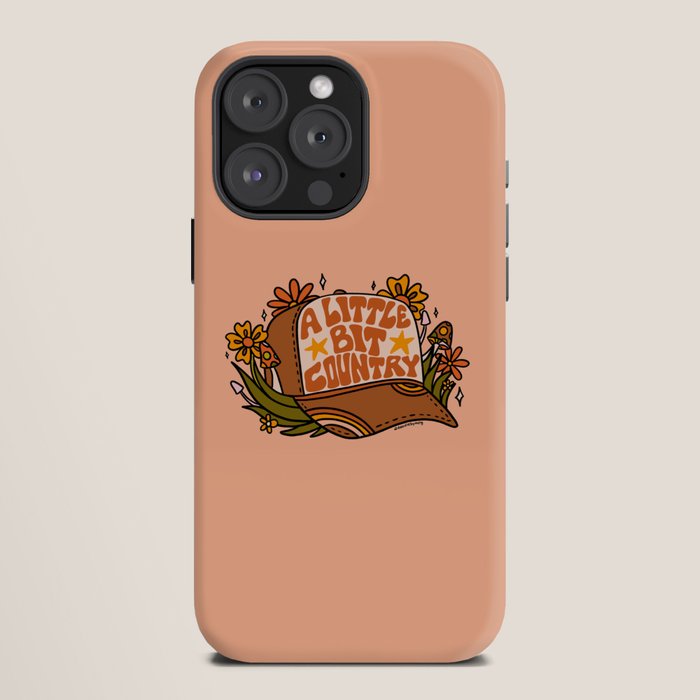 A Little Bit Country iPhone Case