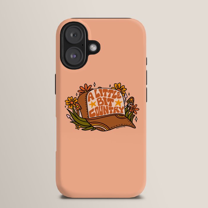 A Little Bit Country iPhone Case