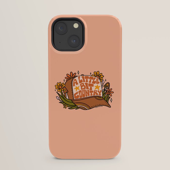 A Little Bit Country iPhone Case