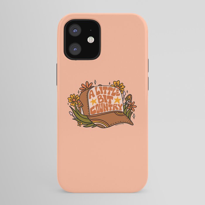 A Little Bit Country iPhone Case