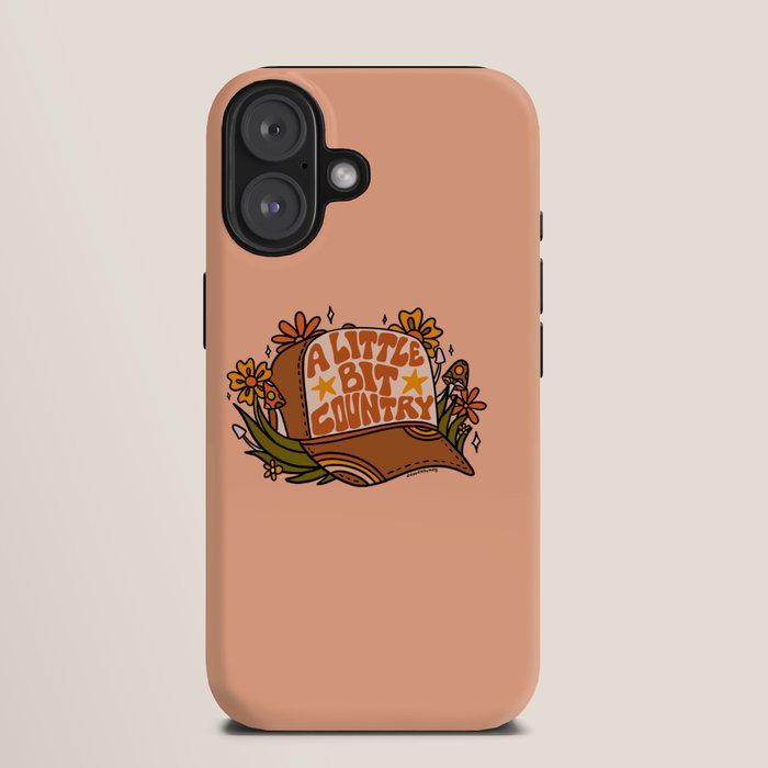 A Little Bit Country iPhone Case