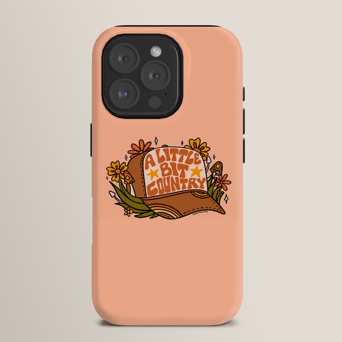 A Little Bit Country iPhone Case