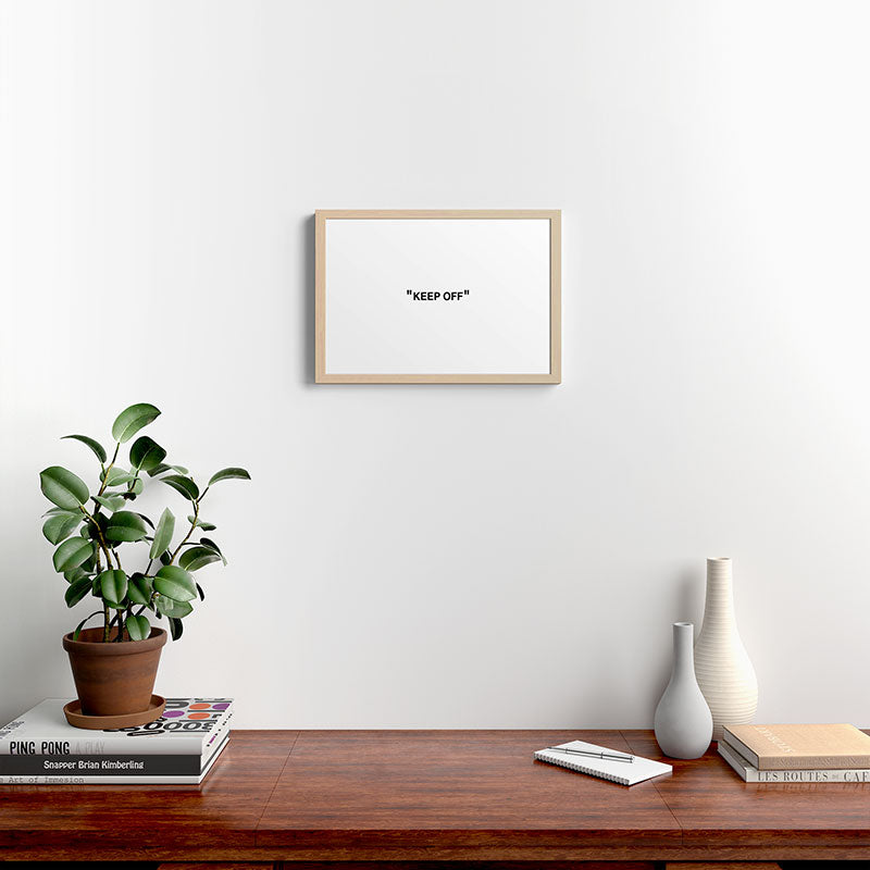 "KEEP OFF" Framed Art Print