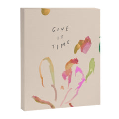 "Give It Time" Canvas Print