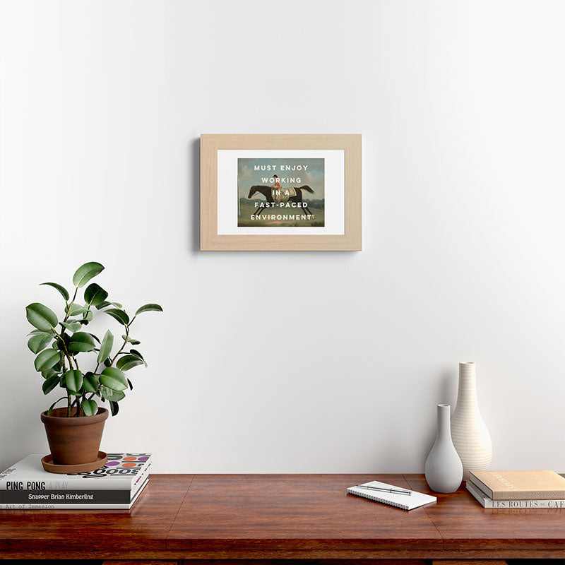 A Fast-Paced Environment Framed Art Print
