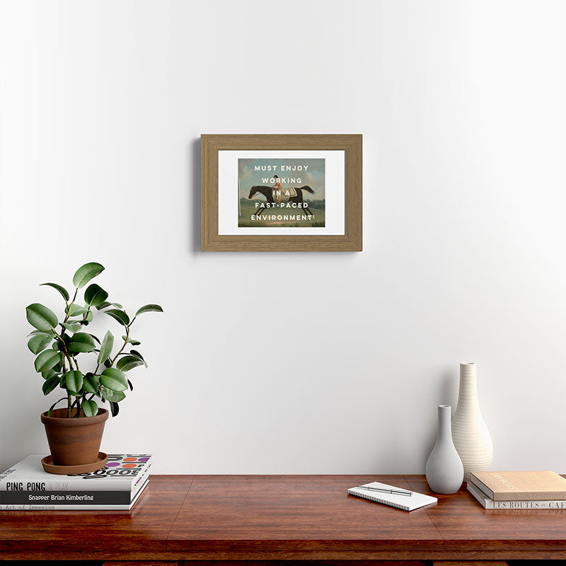 A Fast-Paced Environment Framed Art Print