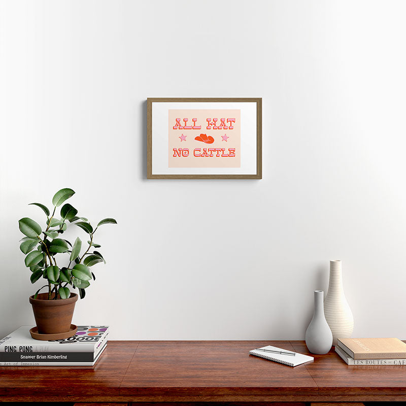 "All hat no cattle" in pink and orange retro western letters Framed Art Print